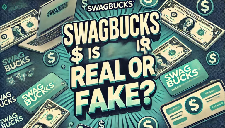 Featured image with the title 'SwagBucks is Real or Fake?' displaying a background of dollar bills, gift cards, and a digital device, symbolizing online rewards.